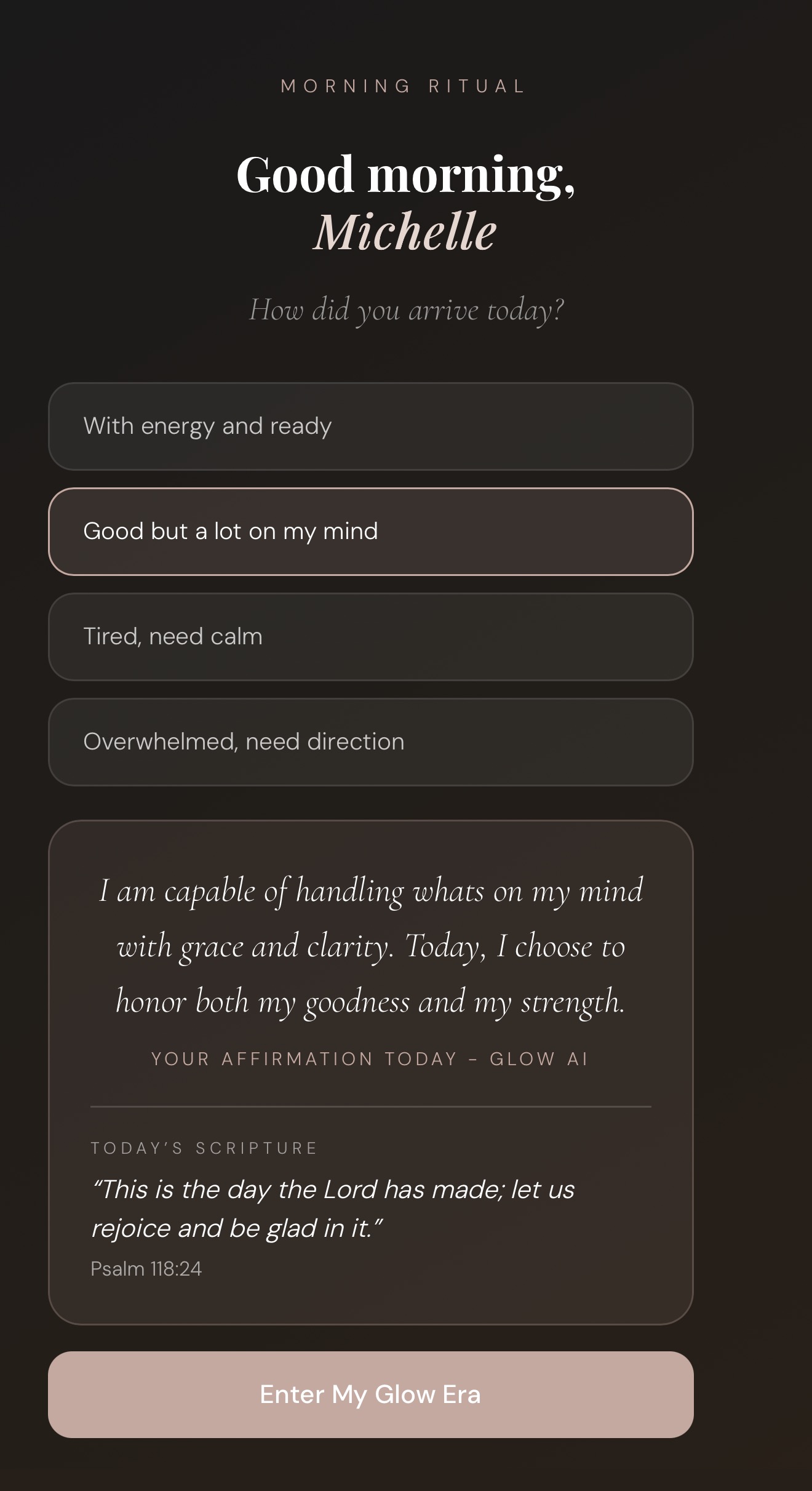 Glow Up With IA, daily ritual: how you arrived today and your personalized affirmation